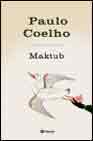 sigue los consejos para la vida diaria, maktub te los revela